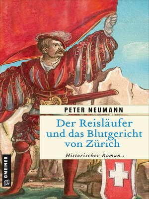 cover image of Der Reisläufer und das Blutgericht von Zürich